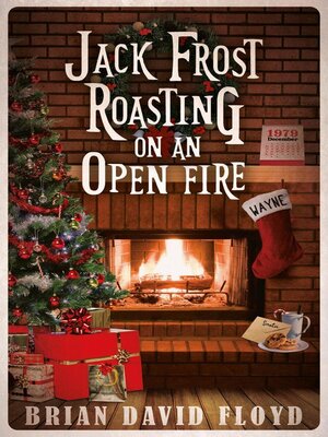 cover image of Jack Frost Roasting on an Open Fire